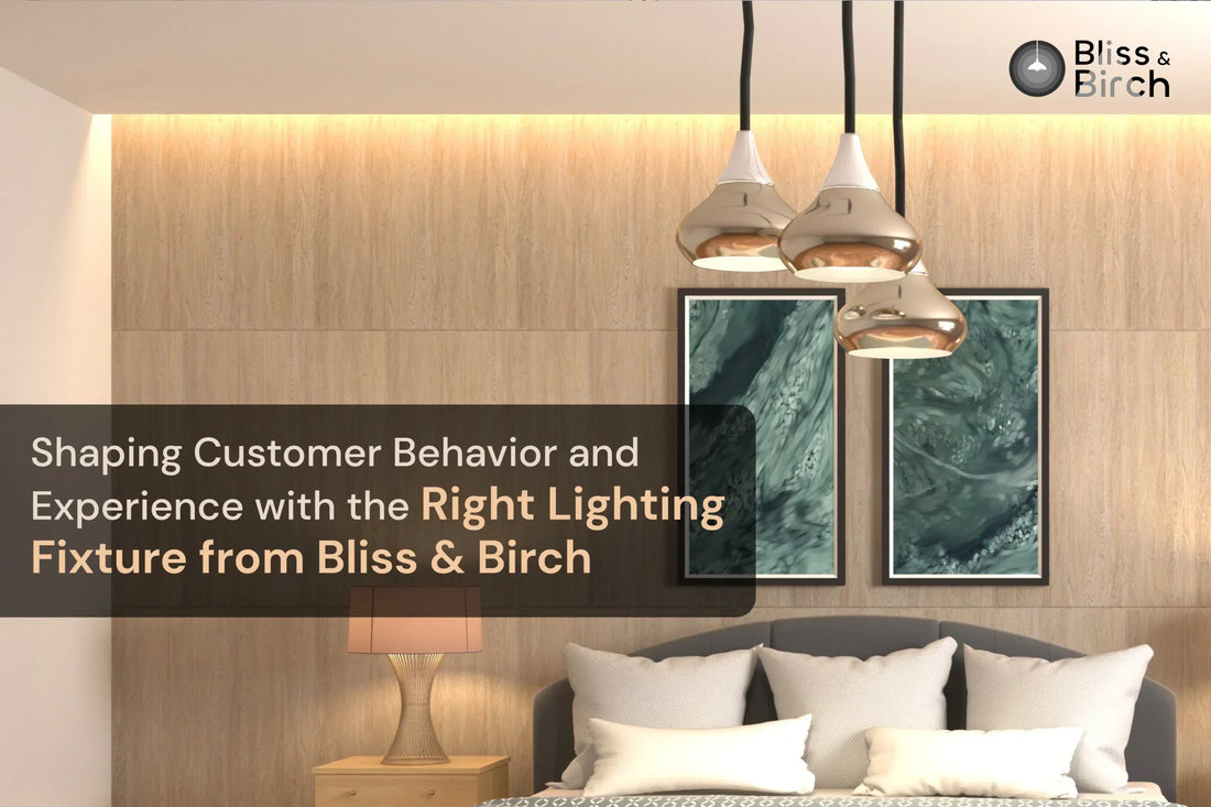 Shaping Customer Behavior and Experience with the Right Lighting