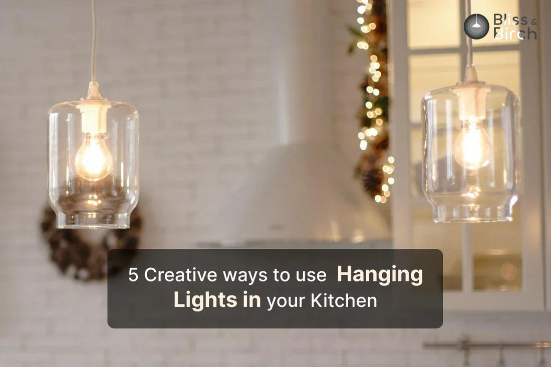 5 Creative Ways to Use Hanging Lights in Your Kitchen