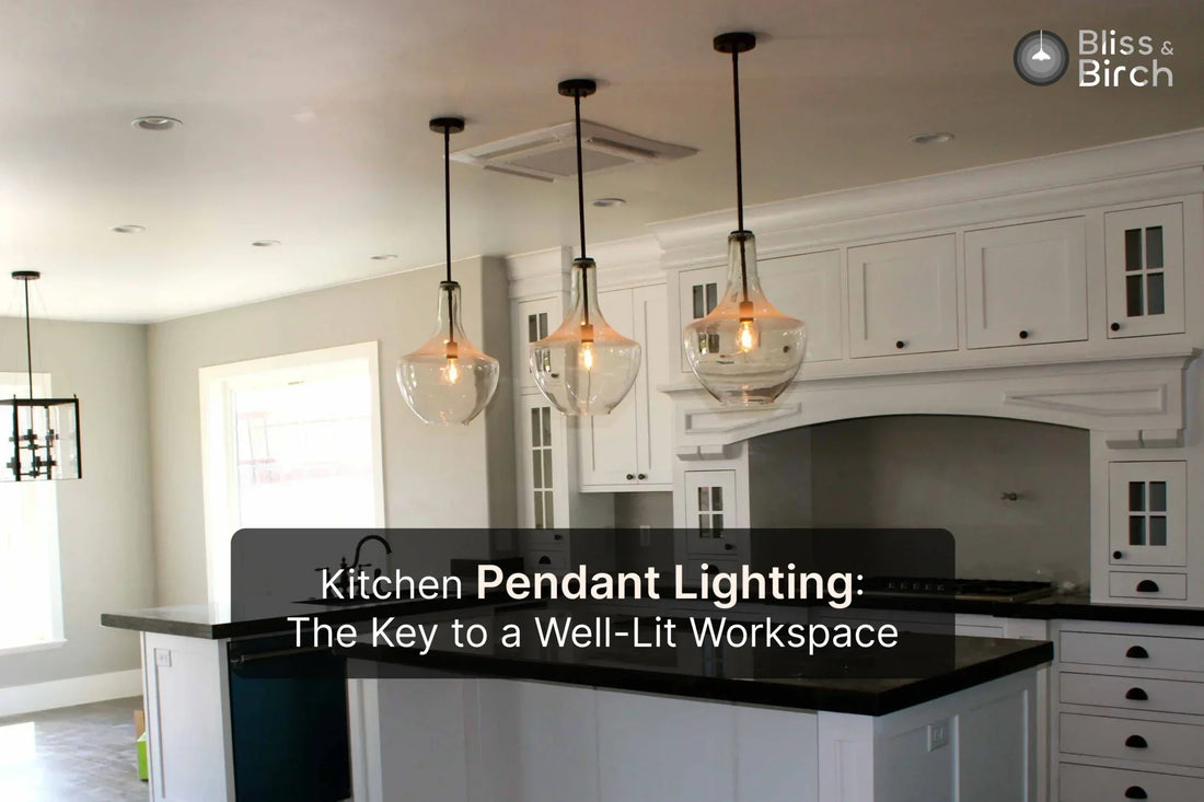 Kitchen Pendant Lighting: The Key to a Well-Lit Workspace