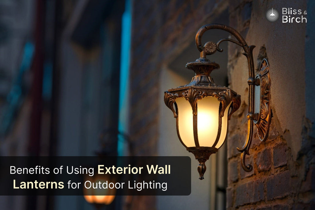 Benefits of Using Exterior Wall Lanterns for Outdoor Lighting