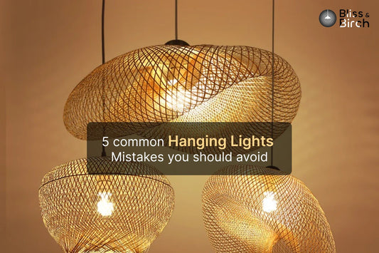 5 Common Hanging Lights Mistakes You Should Avoid