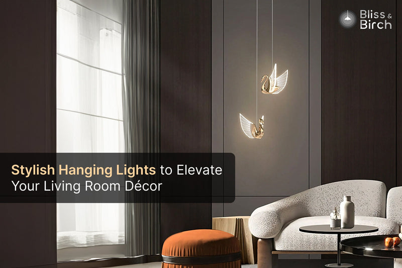 Stylish Hanging Lights to  Elevate Your Living Room Décor