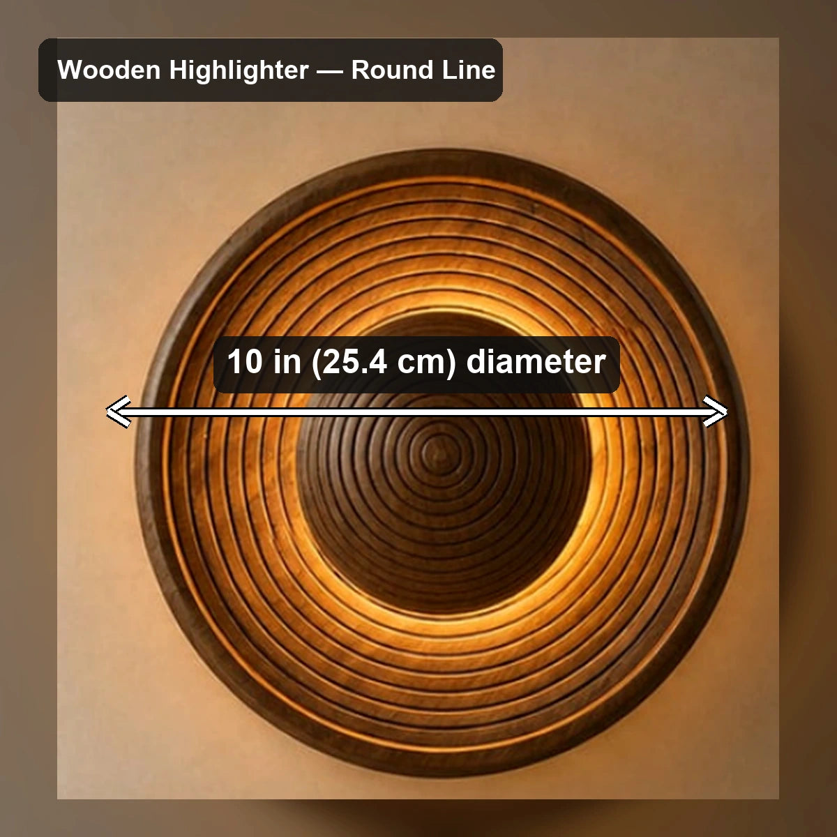 Wooden Highlighter Wall Light - Wooden Highlighter — Round Line - verified dimensions marked on real product image